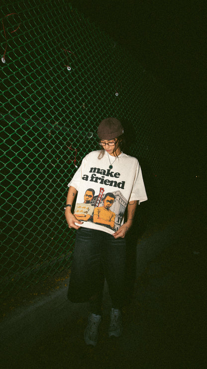 MAKE A FRIEND TEE