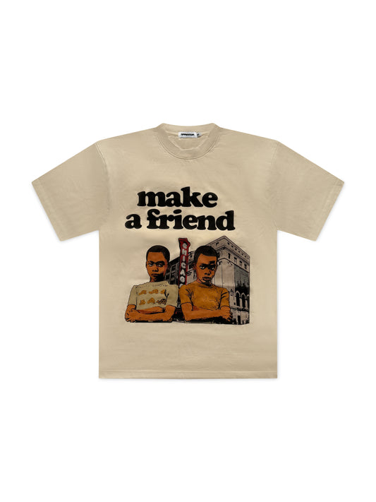 MAKE A FRIEND TEE